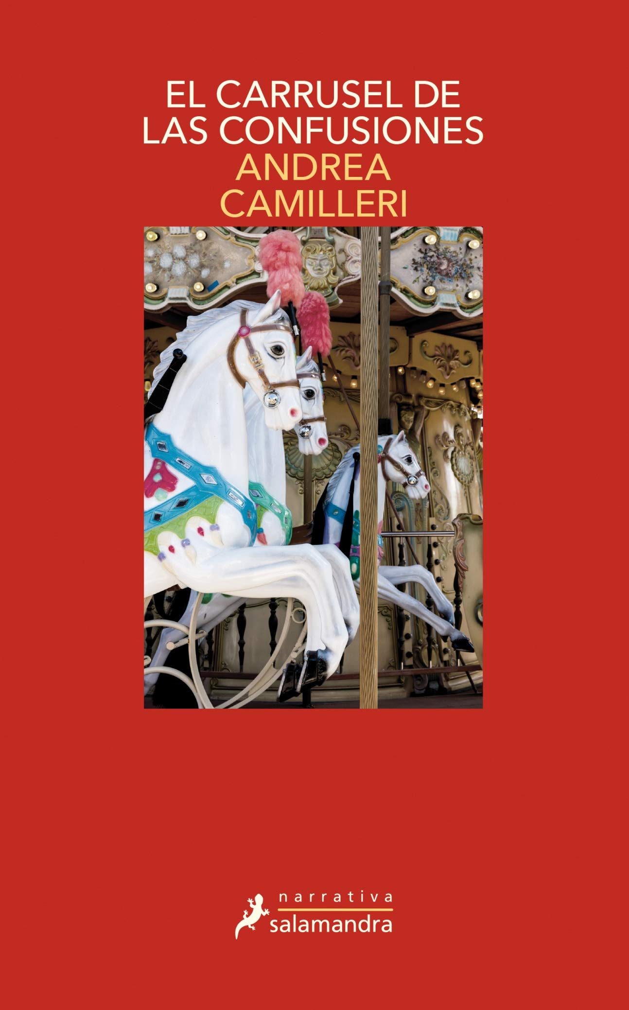 El Carrusel de Las Confusiones - Andrea Camilleri