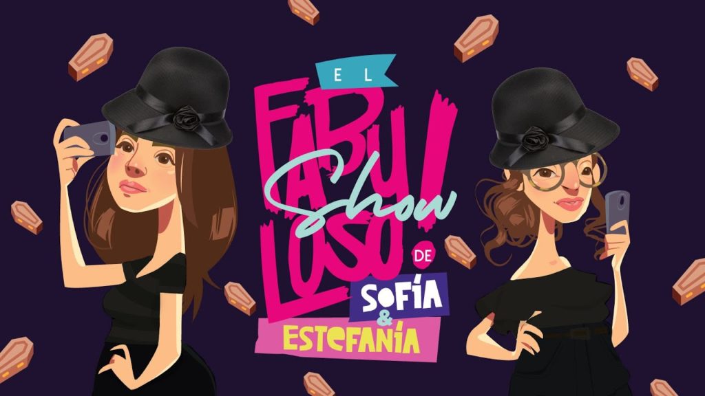 El Fabuloso Show de Sofía y Estefanía ﻿