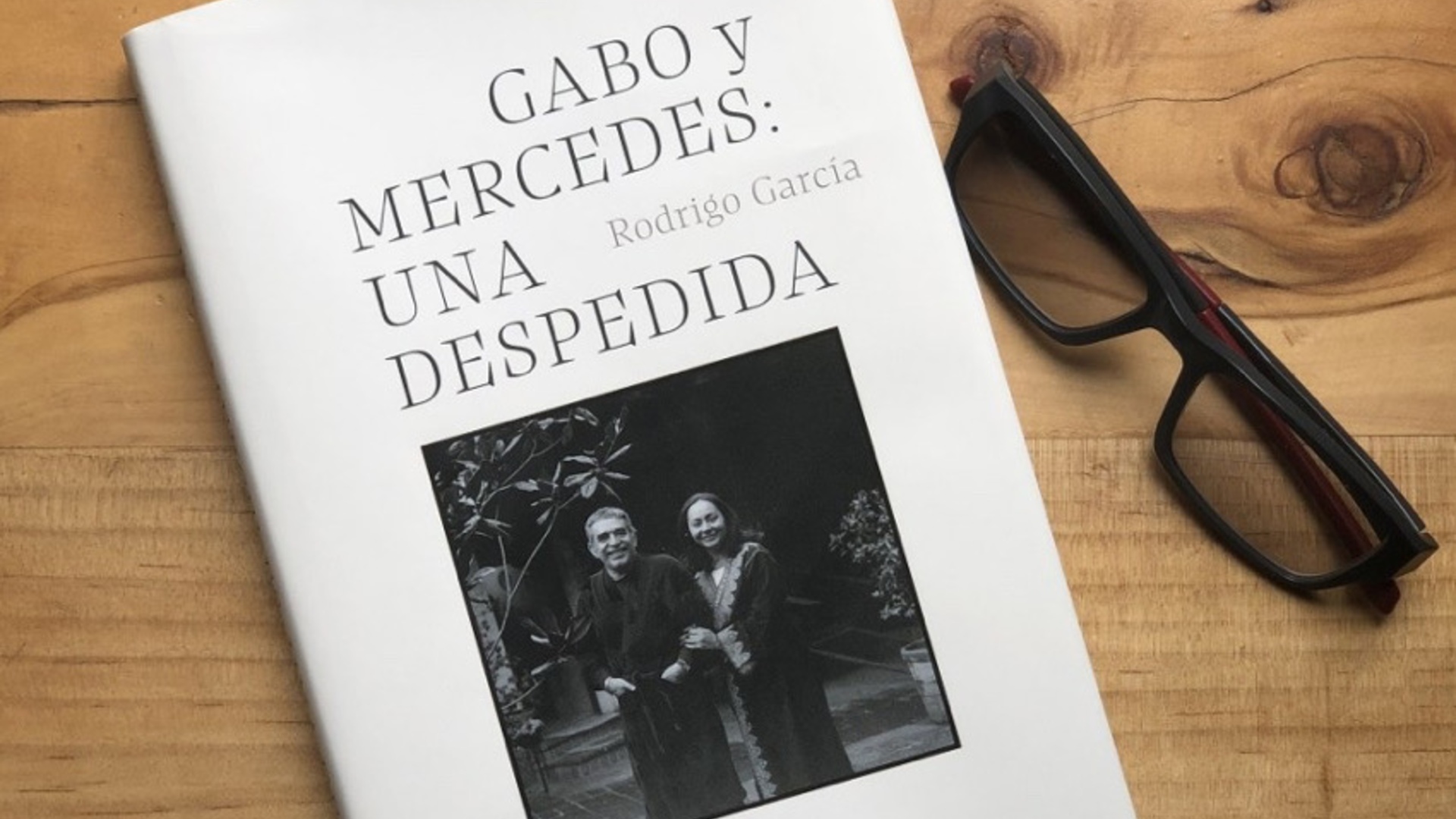 Gabo y Mercedes: una despedida - Rodrigo García